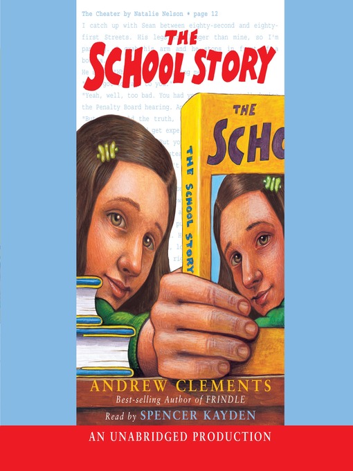 Title details for The School Story by Andrew Clements - Wait list